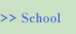 School